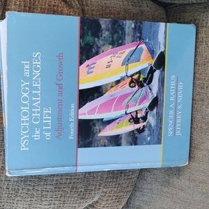 Psychology and the challenges of life. 4th edition adjustment and growth